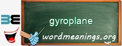 WordMeaning blackboard for gyroplane